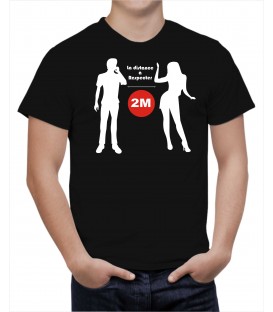 T-shirt Homme distance à Respecter