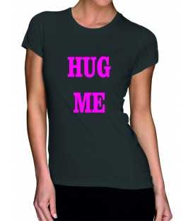 T-shirt femme hug me