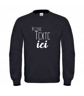 Sweat homme 100 % Personnalisable avec votre Texte