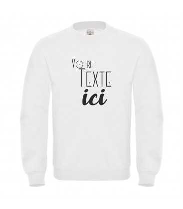 Sweat homme 100 % Personnalisable avec votre Texte