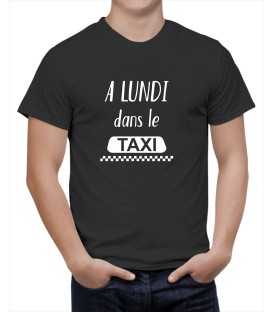 T-shirt homme A Lundi dans le Taxi